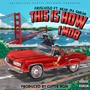 This Is How I Mob (feat. Keak Da Sneak) [Explicit]