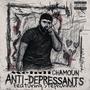 ANTI (DEPRESSANTS) [Explicit]