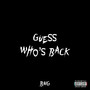 Guess Who’s Back (Explicit)
