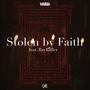 Stolen by Faith (Explicit)