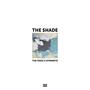 THE SHADE (feat. Dynamite & The Shades) [Explicit]