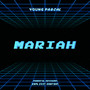 Mariah (Explicit)