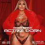 Actriz **** (feat. El Necio begins) [Explicit]