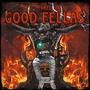 Good Fellas (Explicit)