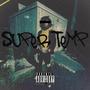 SUPER TEMP! (Explicit)