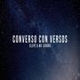 Converso Con Versos (feat. Mc Jcobra) [Explicit]