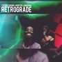 Retrograde (Explicit)