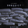Druggist (Explicit)