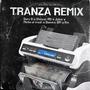 Tranza (feat. Mirko el Fresh, Jalex, Kin, Darc B & Dioscar RD) [REMIX]