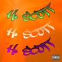 HOMIES SCOTT (Explicit)