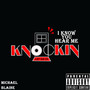 KNOCKIN (Explicit)