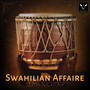 Swahilian Affaire