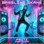 Bassline Skank (Explicit)