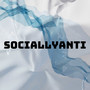 SociallyANTI (Explicit)