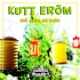 Kutt eröm (Dä Jrill es aan) (Radio Version)