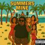 Summers Mine (Explicit)
