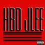 Hbd Jlee 3.0 (Original Mix) [Explicit]