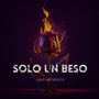 SOLO UN BESO