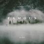 Famous (Explicit)