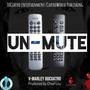 UnMute (Explicit)