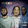 Wacko (Explicit)