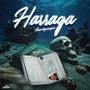 Haragga (Explicit)