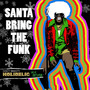 Santa Bring The Funk (Live at Joe's Pub)