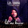 Let Me Know (feat. Snyno & Da Born) [Explicit]