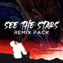 See The Stars (Remix Pack)