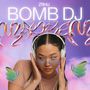 Bomb DJ