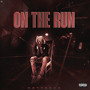 On The Run (Explicit)