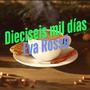 Dieciseis mil días (feat. Eva Rossé)