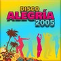 Disco Alegría 2005