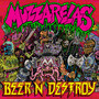 BEER AND DESTROY