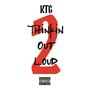 Thinkin Out Loud 2 (Explicit)