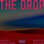 The Drop (feat. JayMoneyThaGod & HavHaven) [Explicit]