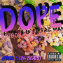 Dope (Explicit)