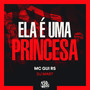 Ela é Uma Princesa