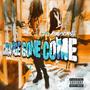 Change Gone Come (Explicit)