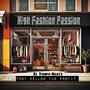 High Fashion Passion (feat. El Tempo Beatz) [Explicit]