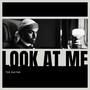 Look At Me