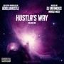 Hustla's Way (Explicit)