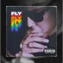 Fly (Explicit)