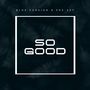 So Good (Explicit)