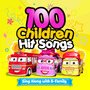 100 Children Hit Songs : Sing Along with B-Family