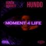 Moment 4 Life (Explicit)