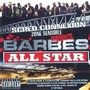 Barbes All Star (Explicit)