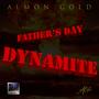 Father's Day Dynamite