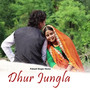 Dhur Jungla