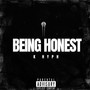 Being Honest (Explicit)